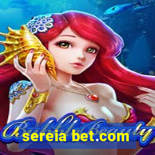 sereia bet.com